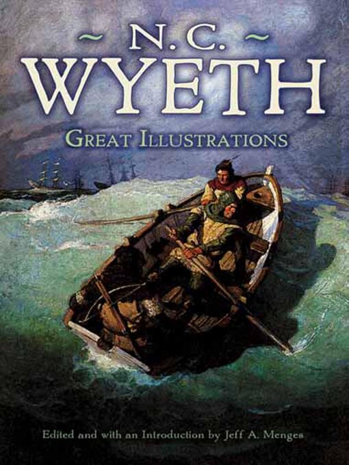 Title details for Great Illustrations by N. C. Wyeth by N. C. Wyeth - Wait list